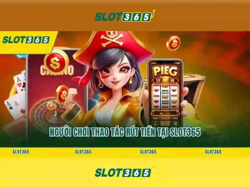 Slot365 là gì? Khám phá nền tảng chơi slot trực tuyến hàng đầu