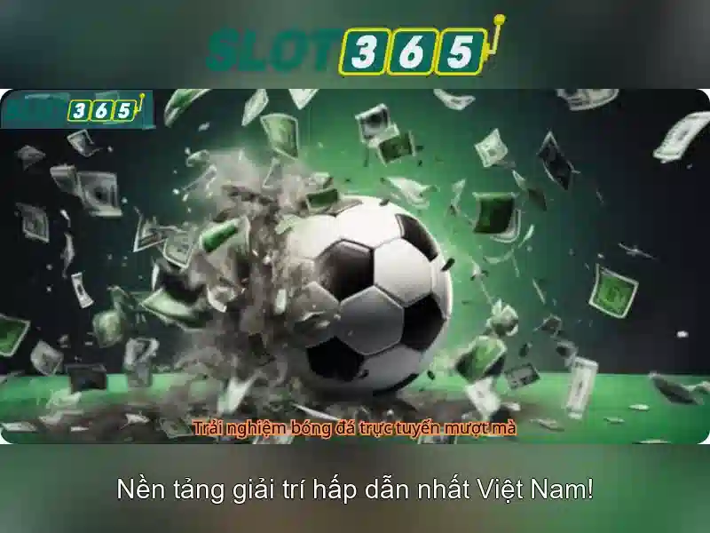 Slot365 là nền tảng cược trực tuyến uy tín Slot365 là nền tảng cược trực tuyến uy tín