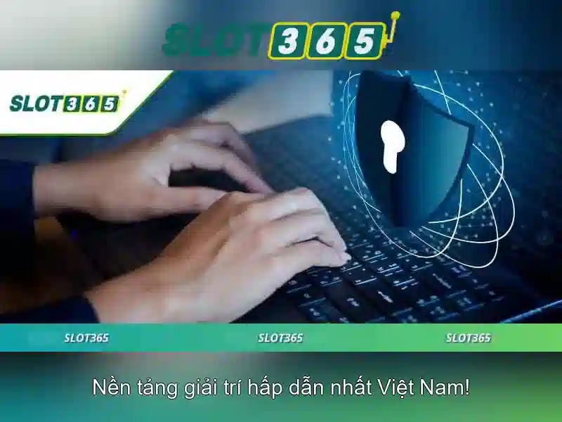 An toàn và thanh toán tại Slot365 An toàn và thanh toán tại Slot365