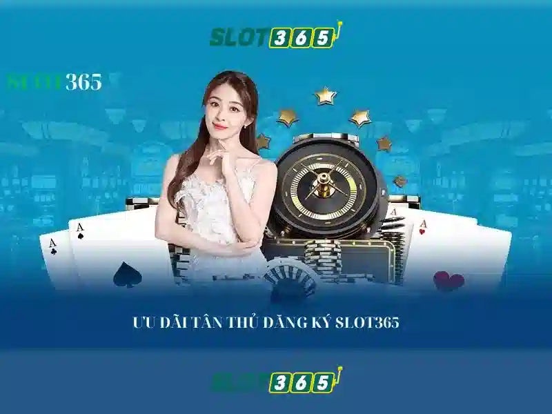 Slot365 - Nền tảng slot trực tuyến đáng tin cậy