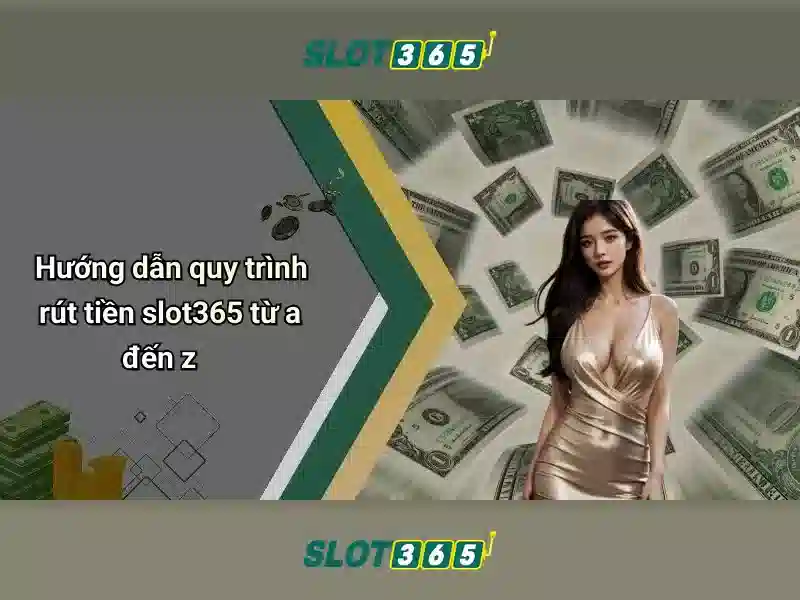 Slot365 - Nền tảng slot trực tuyến đáng tin cậy