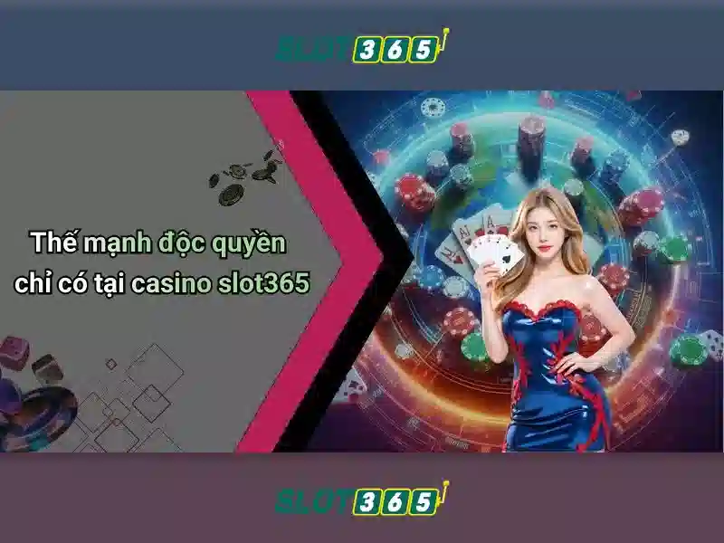 tải slot365 – Tổng quan chủ đề và giá trị cốt lõi