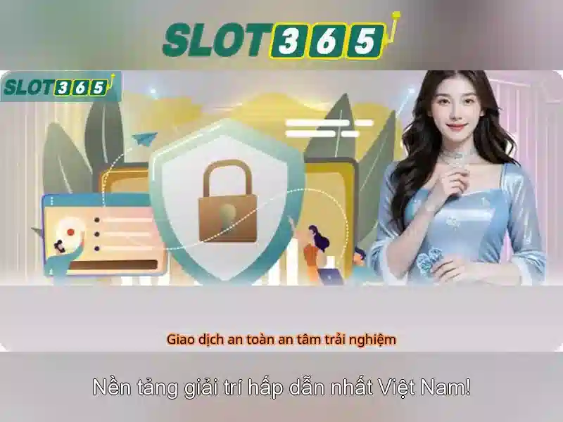 Slot365 - Nền tảng xèng trực tuyến đáng tin cậy