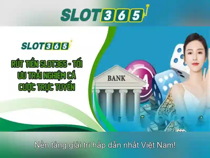 Các trò chơi nổi bật tại Slot365