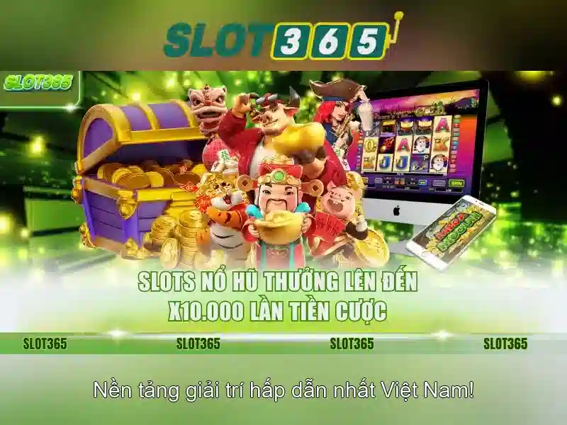 Slot365: Nền tảng chơi slot trực tuyến an toàn và đáng tin cậy
