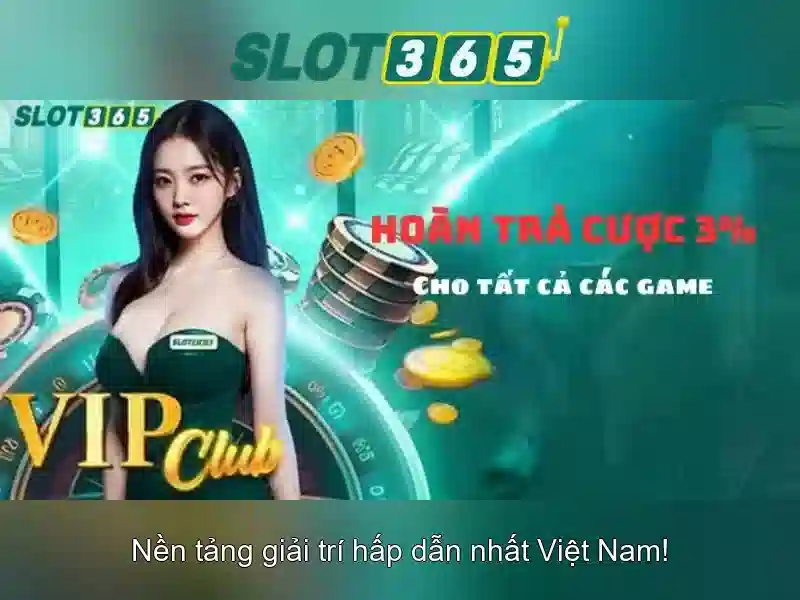 Slot365 – Trải nghiệm máy xèng trực tuyến tại Việt Nam
