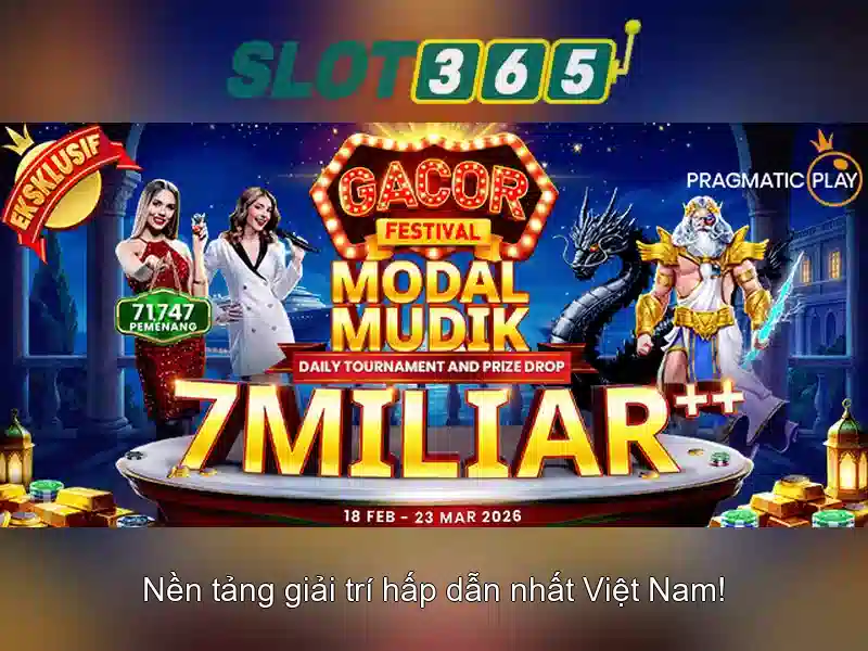 Slot365: Nền tảng trò chơi máy đánh bạc trực tuyến an toàn và công bằng