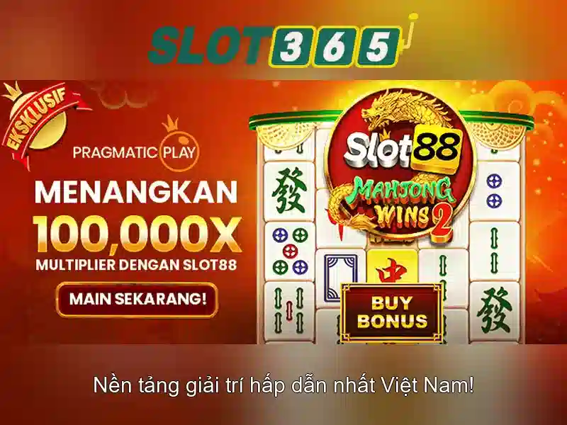 Slot365 - Nền tảng slot trực tuyến hàng đầu tại Việt Nam