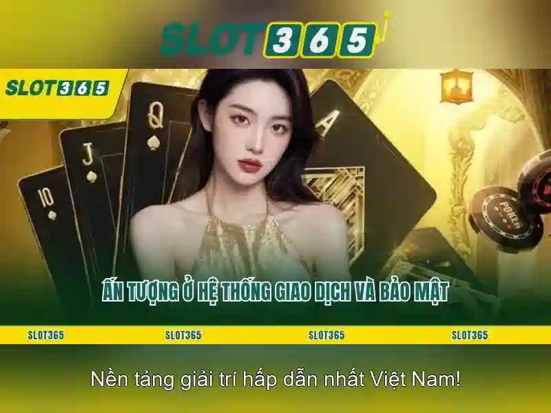 Slot365: Trò chơi slot trực tuyến hàng đầu