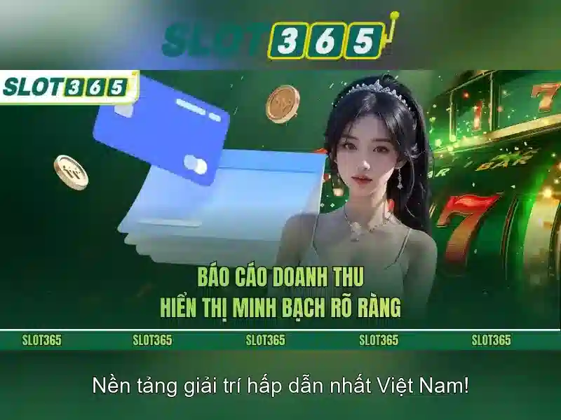 Slot365: Nền tảng đánh bạc và trò chơi slot trực tuyến đáng tin cậy