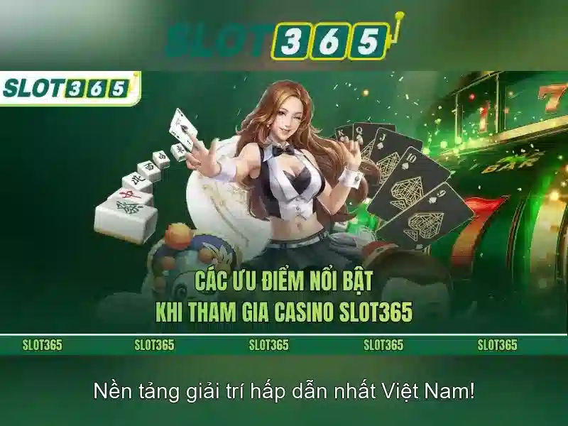 Slot365: Tổng quan và trải nghiệm đánh bạc trực tuyến