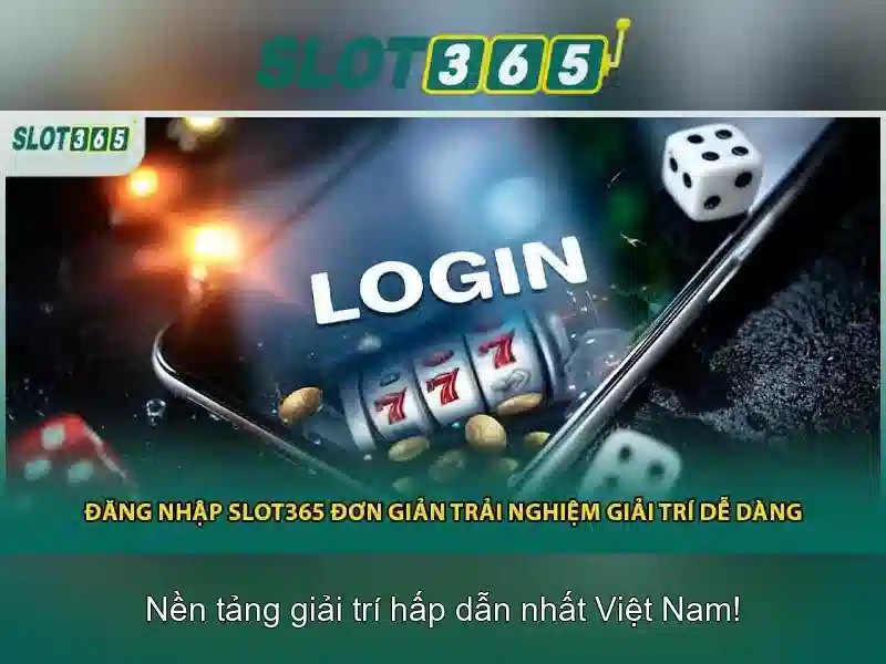 Slot365: Nền tảng chơi slot trực tuyến uy tín và an toàn