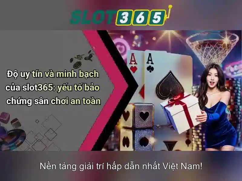 slot365 casino – Tổng quan chủ đề và giá trị cốt lõi