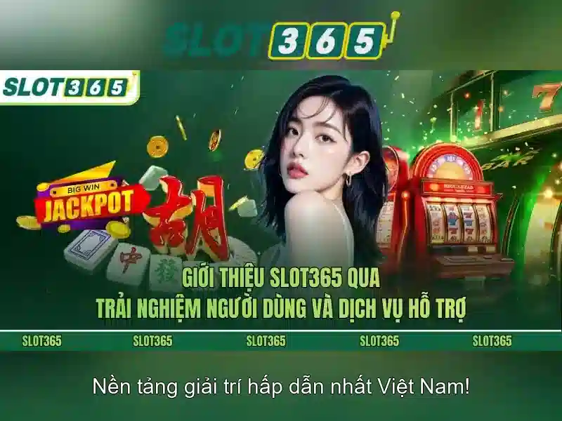Slot365: Nền tảng giải trí trực tuyến hàng đầu