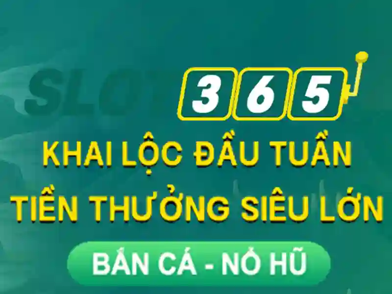 slot365 win: Trải nghiệm đỉnh cao cùng Slot365 và game slot365